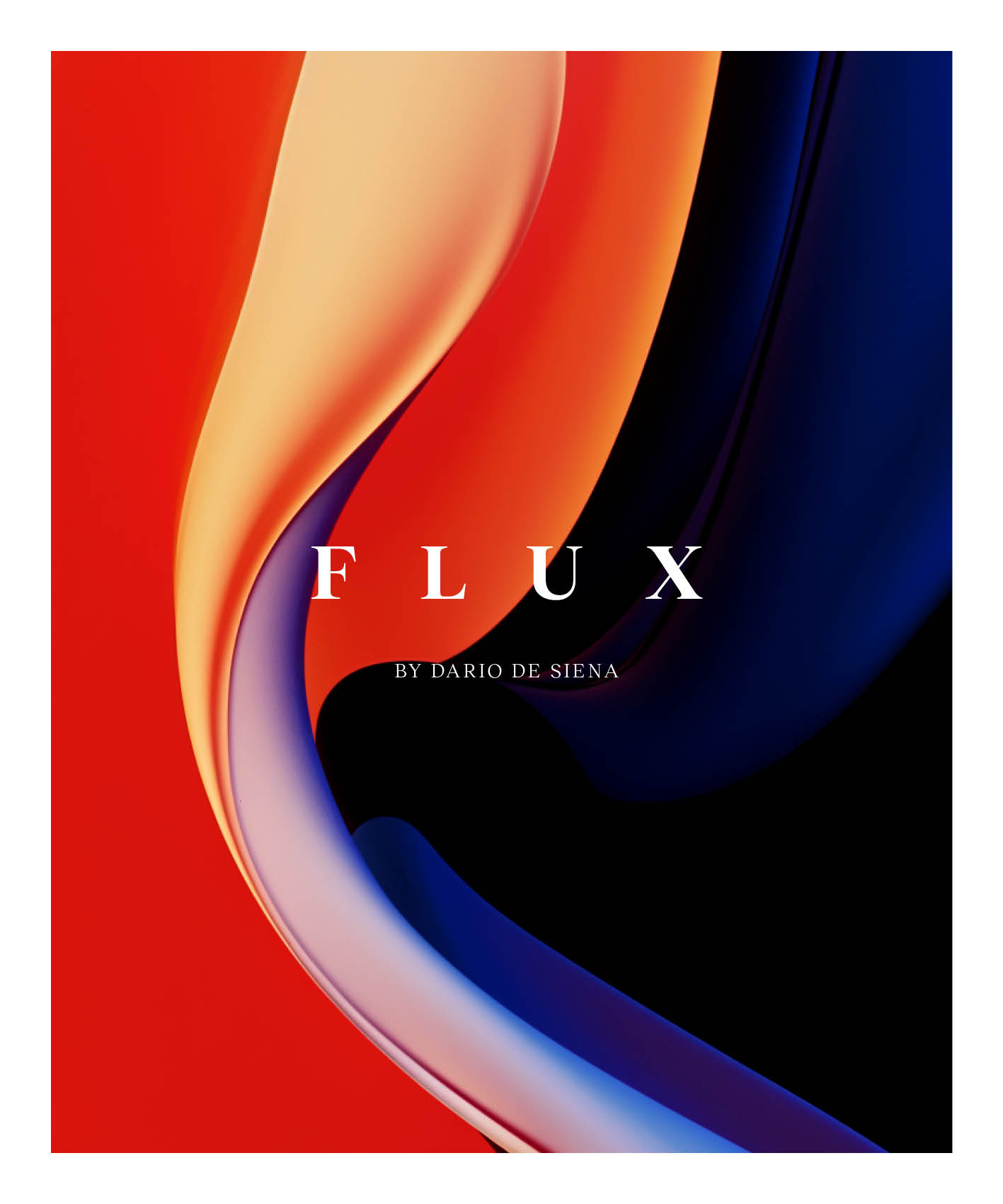 FLUX - by Dario De Siena